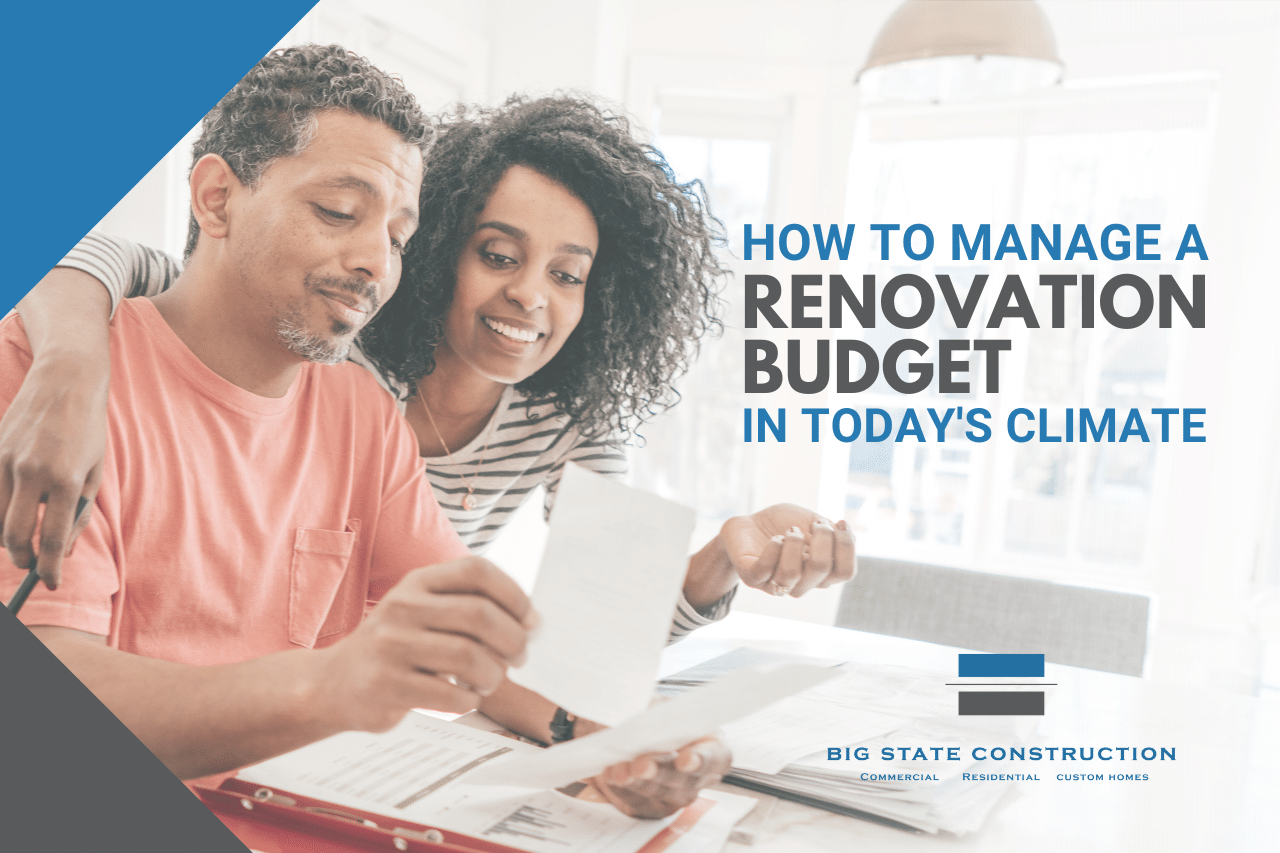 How to Manage a Renovation Budget in Today's Climate